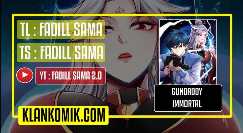 Baca Komik Gundaddy Immortal Chapter 08 Gambar 1