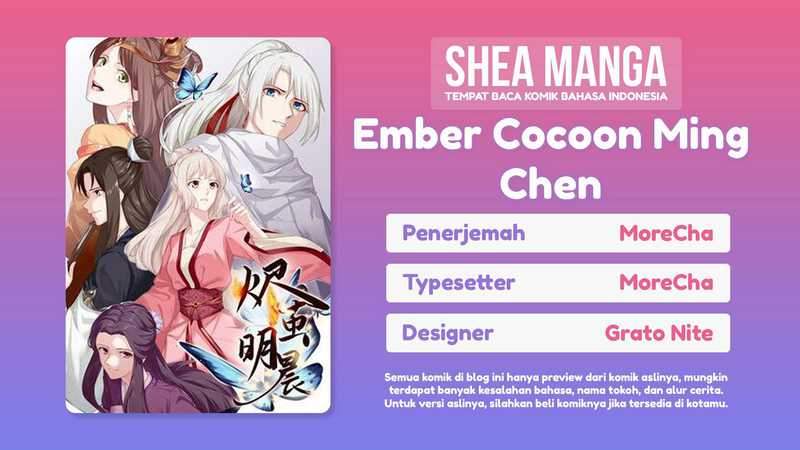 Baca Komik Ember Cocoon Ming Chen Chapter 4 Gambar 1