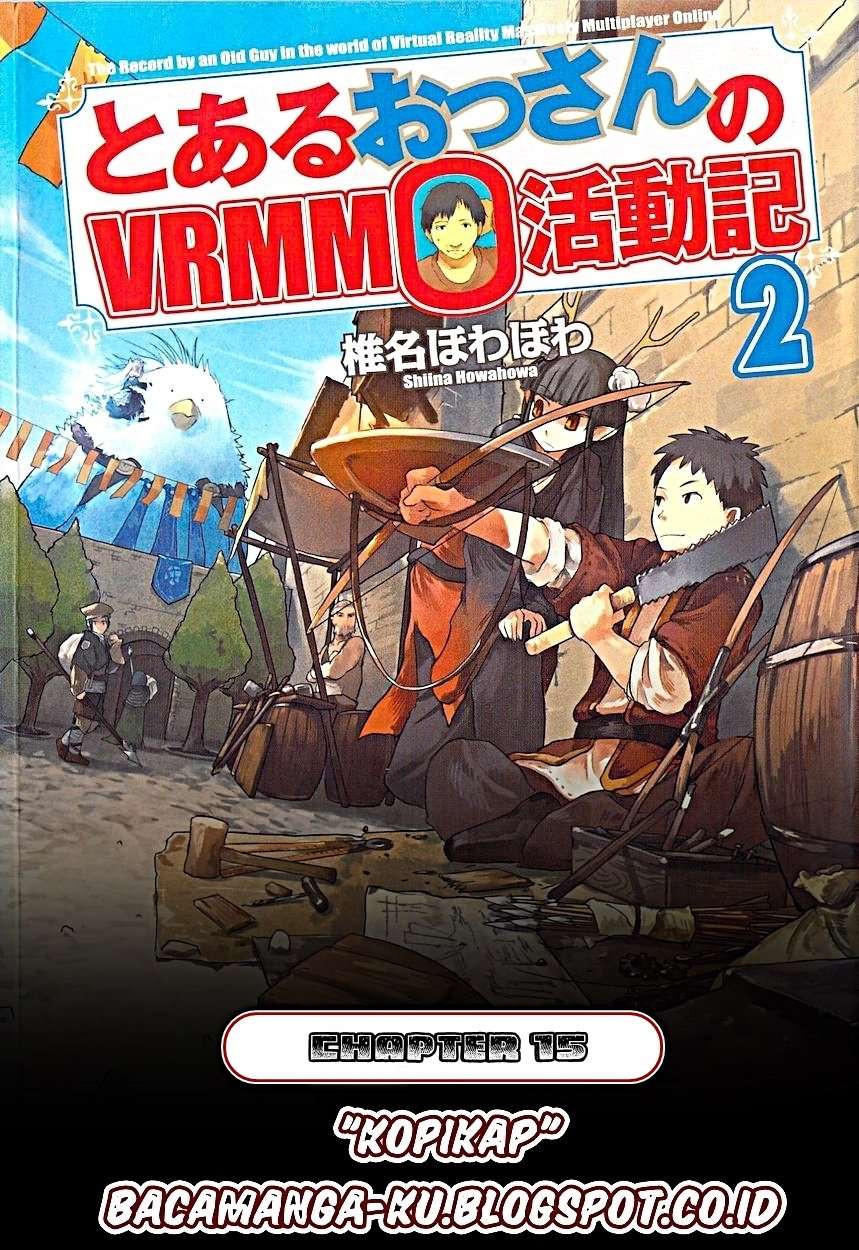 Baca Komik Toaru Ossan no VRMMO Katsudouki Chapter 15 Gambar 1
