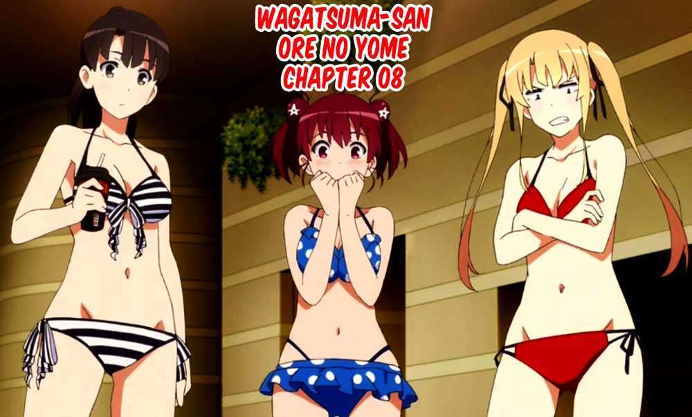 Baca Manga Wagatsuma-san wa Ore no Yome Chapter 8 Gambar 2